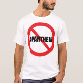 "KEINE APARTHEID" T-Shirt (Vorderseite)