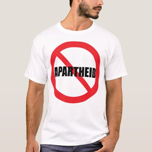 "KEINE APARTHEID" T-Shirt (Vorderseite)