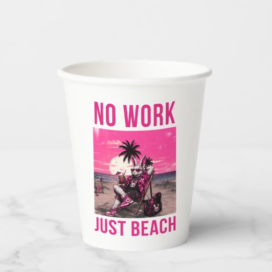 Keine Arbeit, nur Strand Pappbecher (Vorderseite)