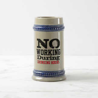 Keine-Arbeit-Trinkstunde Stein, Lustiges Geschenk Bierglas