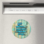 Keine Arbeit während der Essenszeiten Magnet (In Situ (Geschirrspüler))