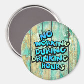 Keine Arbeit während der Essenszeiten Magnet (Vorderseite/Rückseite)