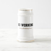 Keine Arbeit während der Trinkzeiten lustiges Schl Bierglas (Mittel)
