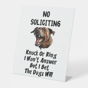 Keine Aufforderung - die Hunde werden antworten Sockelschild