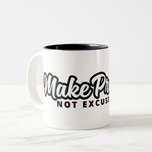 Keine Ausreden für Fortschritt machen Zweifarbige Tasse (Vorderseite Links)