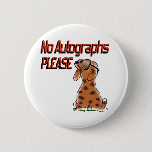 Keine Autographen Button (Vorderseite)