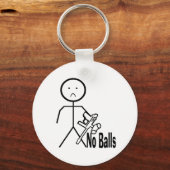 Keine Balls Schlüsselanhänger (Vorderseite)