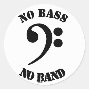 KEINE BASIS, KEIN BAND STICKER! RUNDER AUFKLEBER
