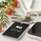 Keine Begrenzung Schlüsselanhänger (Vorderseite rechts)