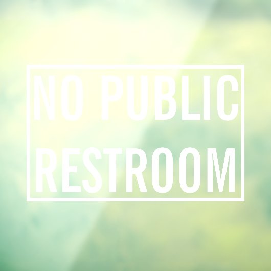 Keine Bekanntmachung über das öffentliche Restaura Fensteraufkleber (Blatt 3)