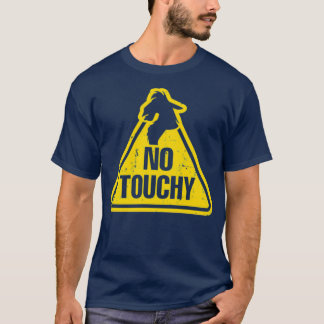Keine Berührung  T-Shirt