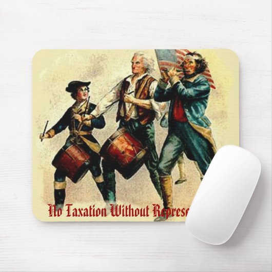 Keine Besteuerung ohne Darstellung Mousepad (Mit Mouse)