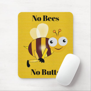 Keine Bienen Keine Hintern Maus Pad Mousepad