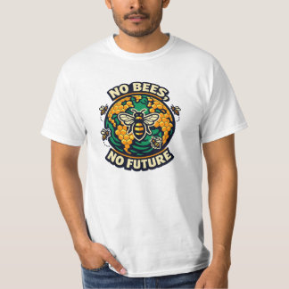 Keine Bienen Keine Zukunft Bienen Erhaltung T-Shirt