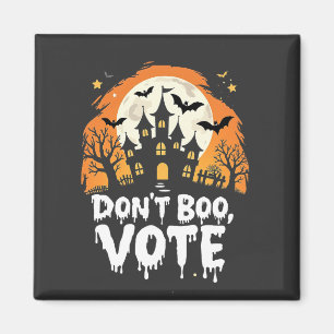 Keine Boo-Wahltagspräsidenten Magnet