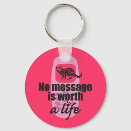Keine Botschaft ist lebenswert Schlüsselanhänger