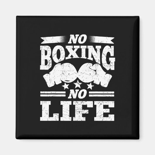 Keine Boxen keine Boxhandschuhe Magnet (Vorne)