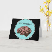 Keine Brainer Grußkarte Karte (Gelbe Blume)