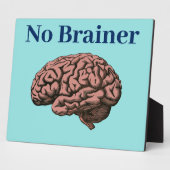 Keine Brainer Plaque Fotoplatte (Seite)