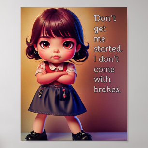 Keine Bremsen Poster