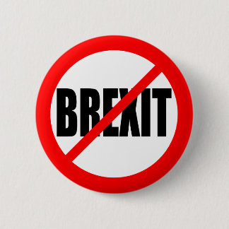 "KEINE BREXIT " BUTTON