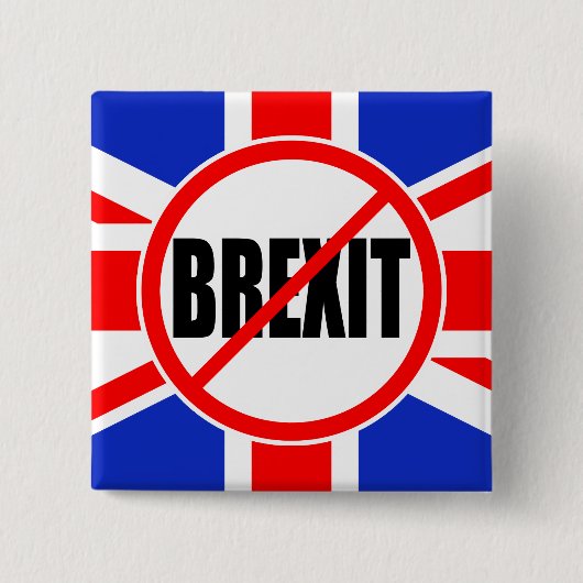 "KEINE BREXIT " BUTTON (Vorderseite)