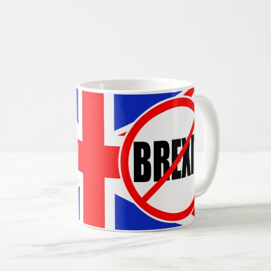 "KEINE BREXIT " KAFFEETASSE (VorderseiteRechts)
