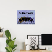 Keine Bully Zone Poster (Heimbüro)