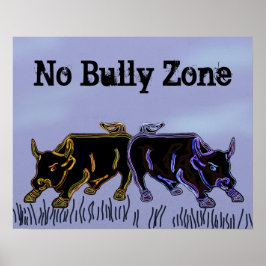 Keine Bully Zone Poster