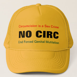 KEINE CIRC NOCIRC Beschneidung ist ein Truckerkappe