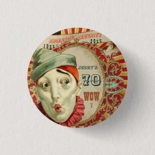 Keine Clownerie, es ist Vintage 70. Geburtstag Button