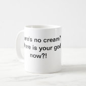 Keine Creme kein Gott Kaffeetasse (Vorderseite Links)