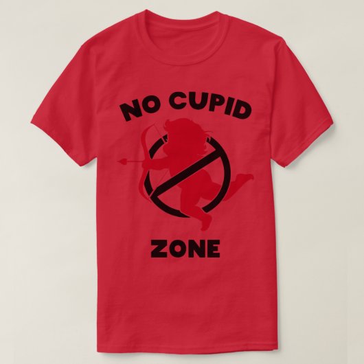 Keine Cupid Zone 3 T-Shirt (Design vorne)