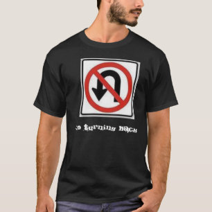 "Keine das u-Drehungs-" T - Shirt der Männer