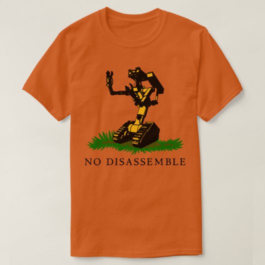 Keine Demontage T-Shirt (Design vorne)