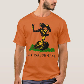Keine Demontage T-Shirt