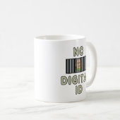 Keine digitale ID Kaffeetasse (VorderseiteRechts)