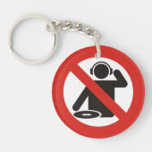 Keine DJ-Zone Schlüsselanhänger (Vorderseite)