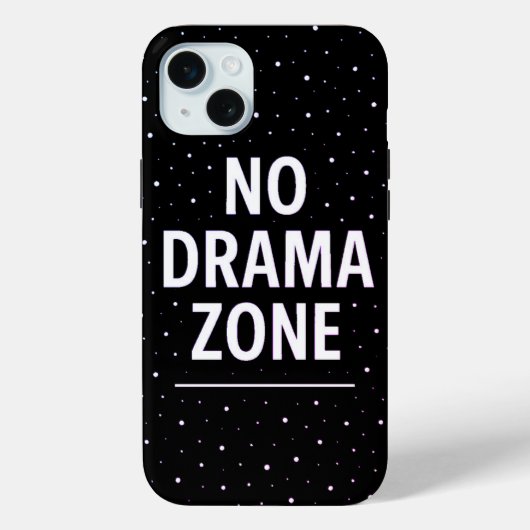 Keine Drama-Zone Case-Mate iPhone Hülle (Rückseite)