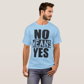 Keine Durchschnitte ja - gerade scherzend T-Shirt (Vorne ganz)