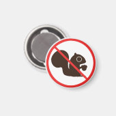 Keine Eichhörnchen Magnet (Vorderseite/Rückseite)