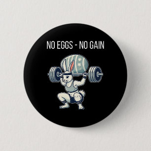 Keine Eier Kein Gewinn Button