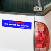 Keine Eile Autoaufkleber (Auf Lkw)