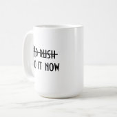 Keine Eile Kaffeetasse (Vorderseite Links)