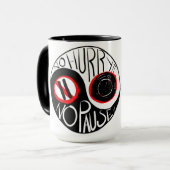 Keine Eile, keine Pause Tasse (Vorderseite Links)