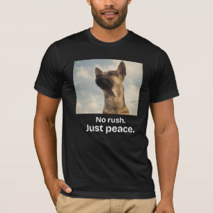 Keine Eile, nur friedliches Vintage-Hund-T-Shirt f T-Shirt