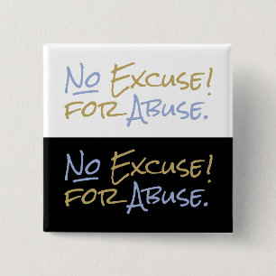 Keine Entschuldigung für Missbrauch Umgang mit sch Button