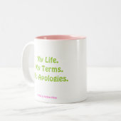 Keine Entschuldigung für Tasse von MDillon Designs (Vorderseite Links)