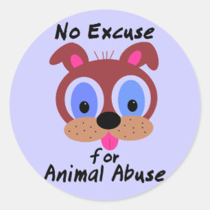 Keine Entschuldigung für Tiermissbrauchs-Aufklebe Runder Aufkleber