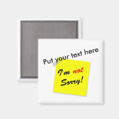 Keine Entschuldigung Magnet (Vorderseite/Rückseite)